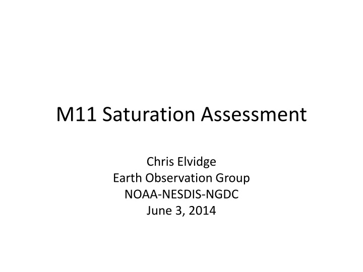 m11 saturation assessment n.w