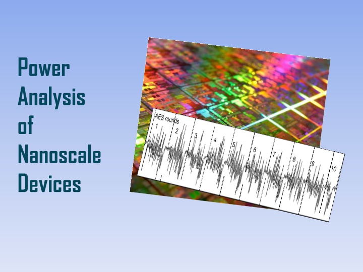 power analysis of nanoscale devices n.w