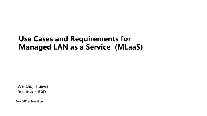 use cases and requirements for managed n.w