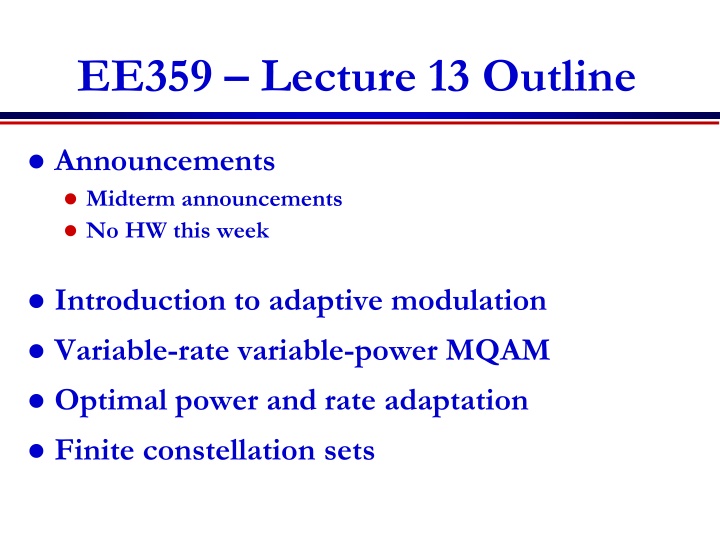 ee359 lecture 13 outline n.w