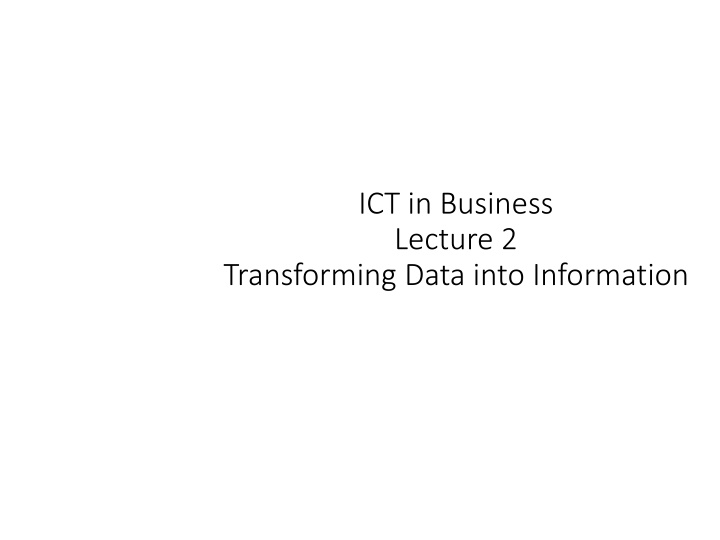 ict in business lecture 2 n.w