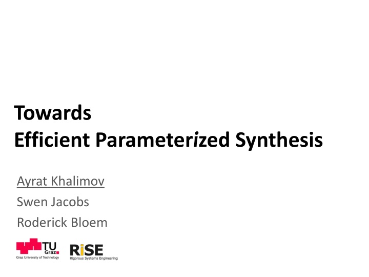 towards efficient parameter i zed synthesis n.w