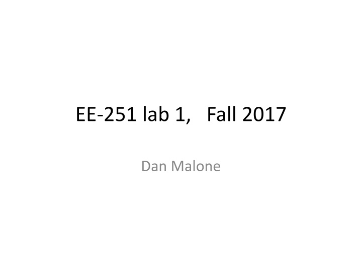 ee 251 lab 1 fall 2017 n.w