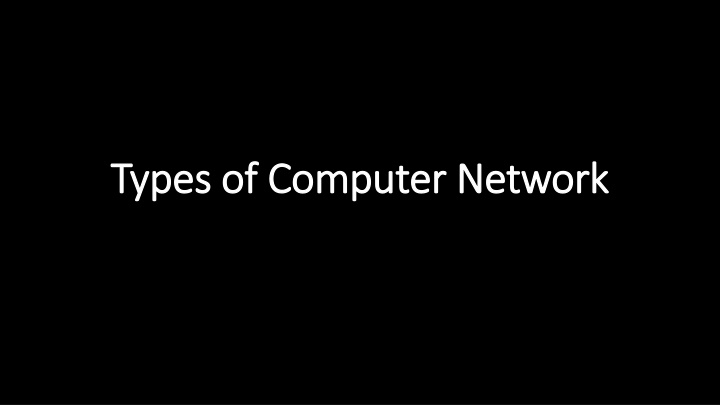 types of computer network types of computer n.w