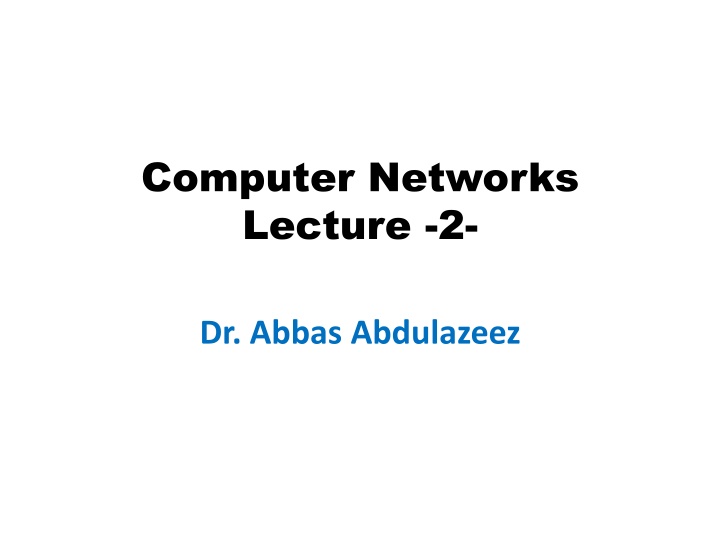 computer networks lecture 2 n.w
