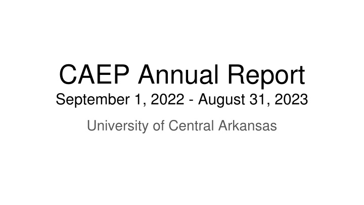 caep annual report september 1 2022 august 31 2023 n.w