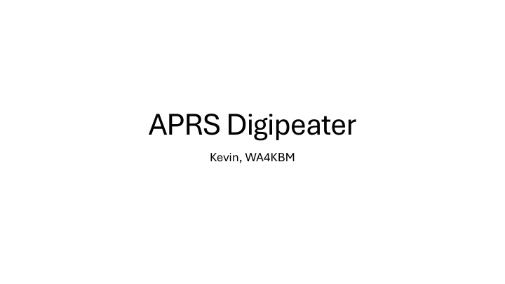 aprs digipeater kevin wa4kbm n.w