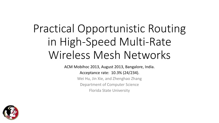 practical opportunistic routing in high speed n.w