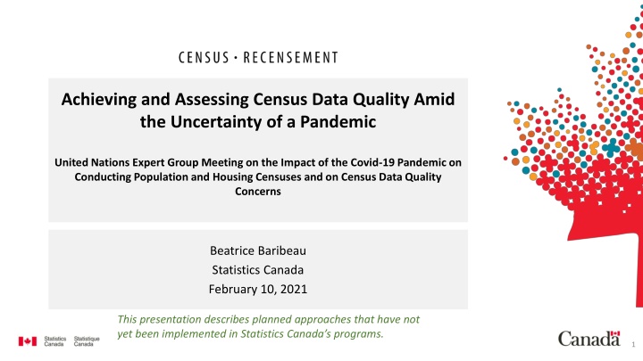 achieving and assessing census data quality amid n.w