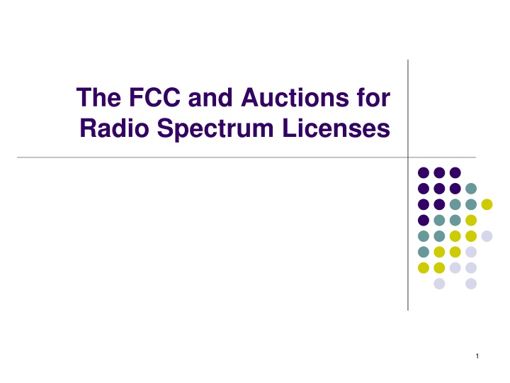 the fcc and auctions for radio spectrum licenses n.w