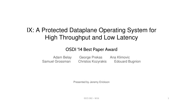 ix a protected dataplane operating system n.w