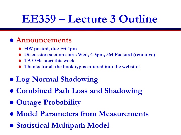 ee359 lecture 3 outline n.w