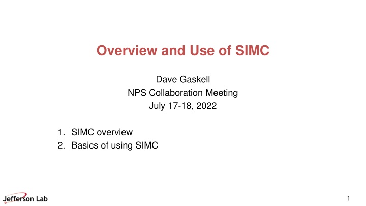 SIMC Overview and Usage Essentials