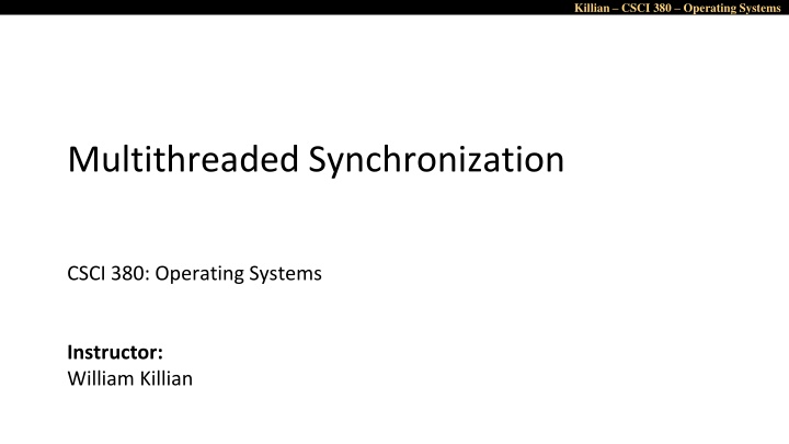 killian csci 380 operating systems n.w