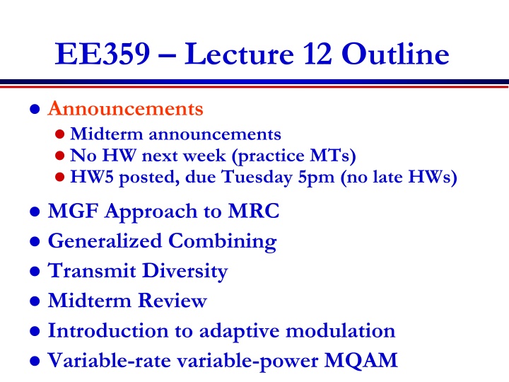 ee359 lecture 12 outline n.w