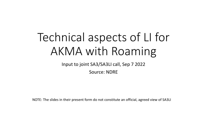 technical aspects of li for akma with roaming n.w