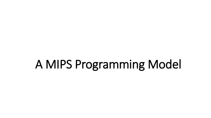 a mips programming a mips programming model n.w
