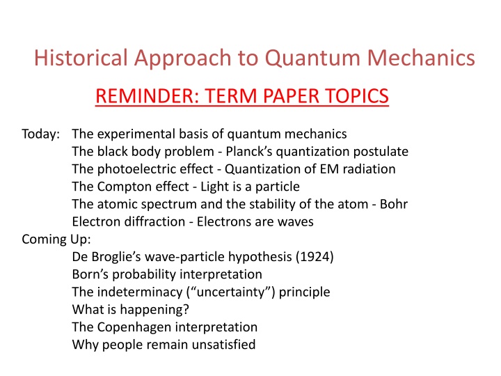 historical approach to quantum mechanics n.w