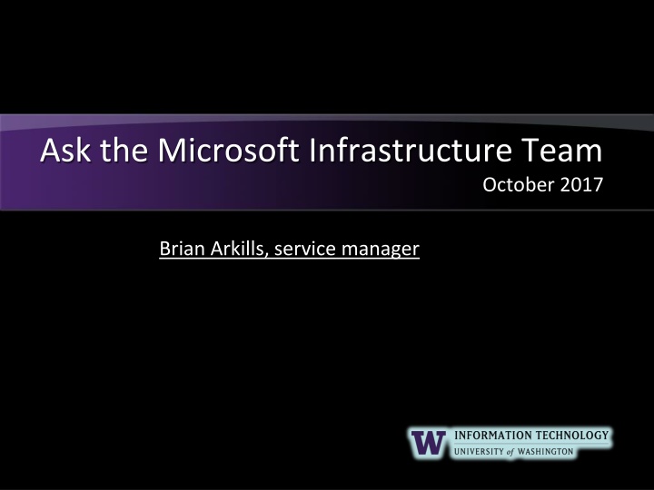 ask the microsoft infrastructure team n.w