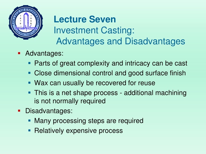 lecture seven investment casting advantages n.w