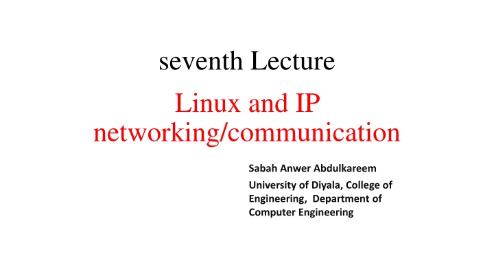 seventh lecture linux and ip networking n.w