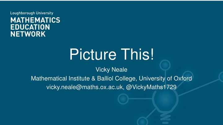 picture this vicky neale mathematical institute n.w