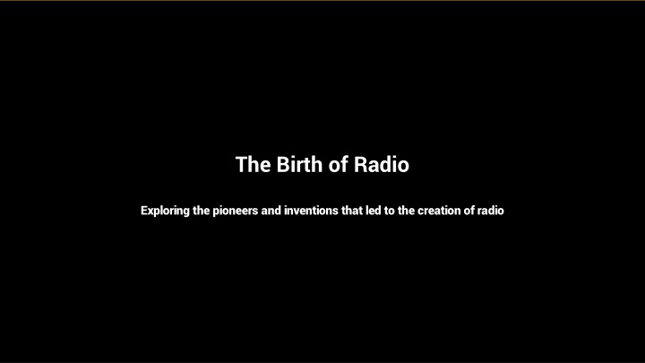 the birth of radio n.w