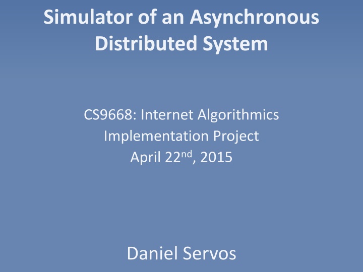 simulator of an asynchronous distributed system n.w
