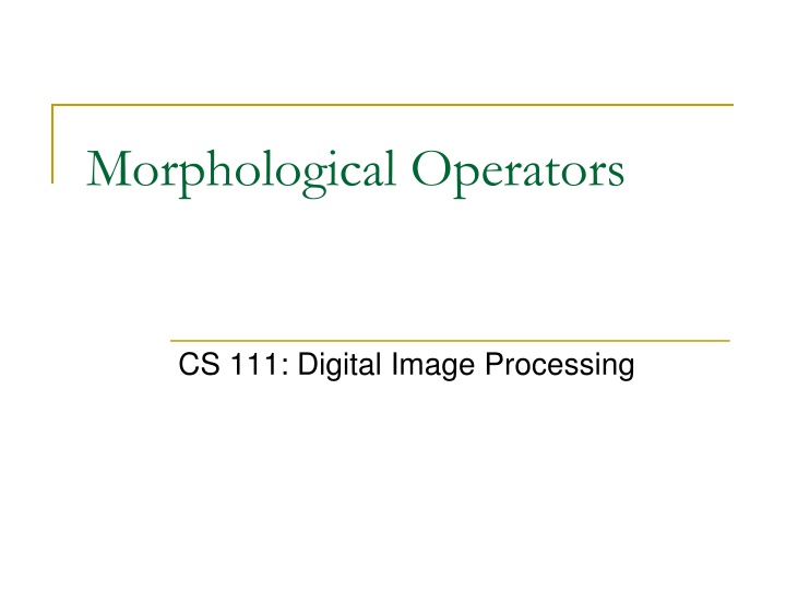 morphological operators n.w