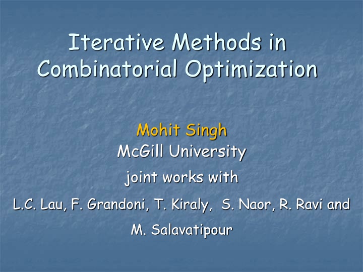 iterative methods in combinatorial optimization n.w