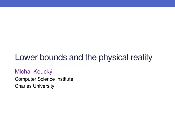 lower bounds and the physical reality n.w