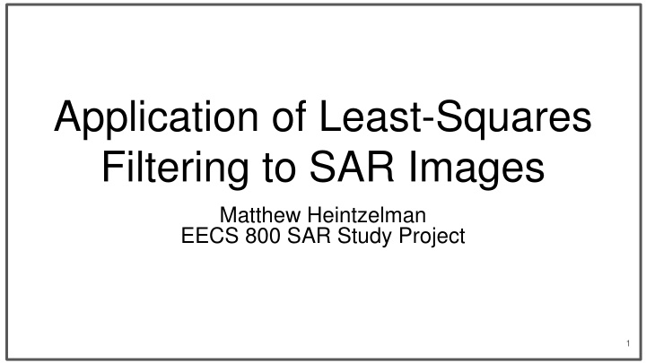 application of least squares filtering n.w