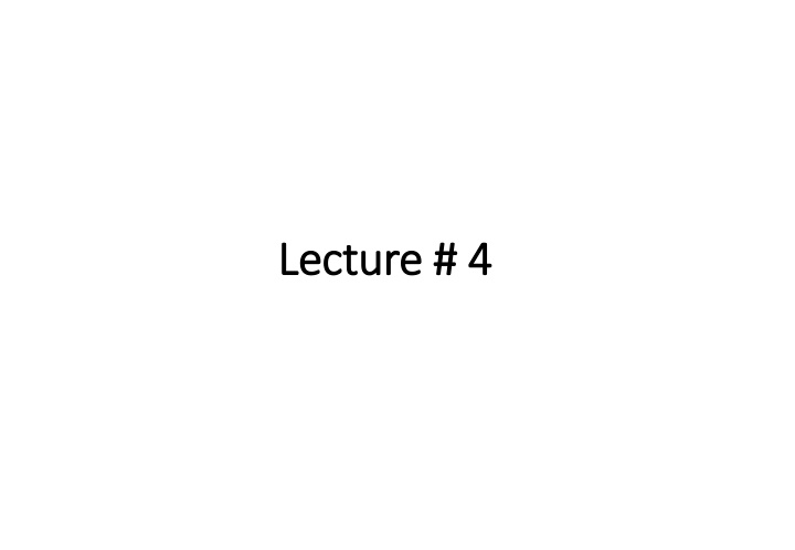 lecture 4 lecture 4 n.w