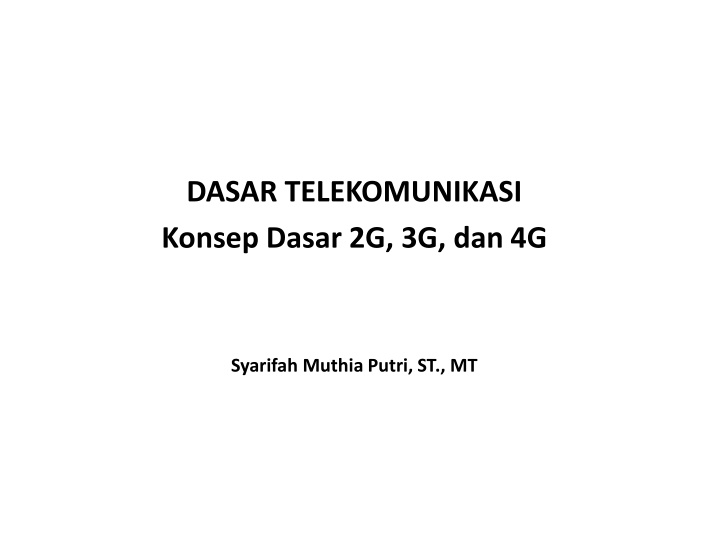 dasar telekomunikasi konsep dasar 2g 3g dan 4g n.w