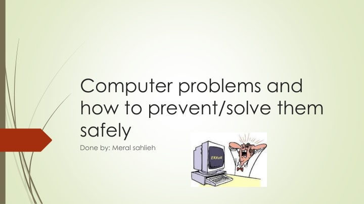 computer problems and how to prevent solve them n.w