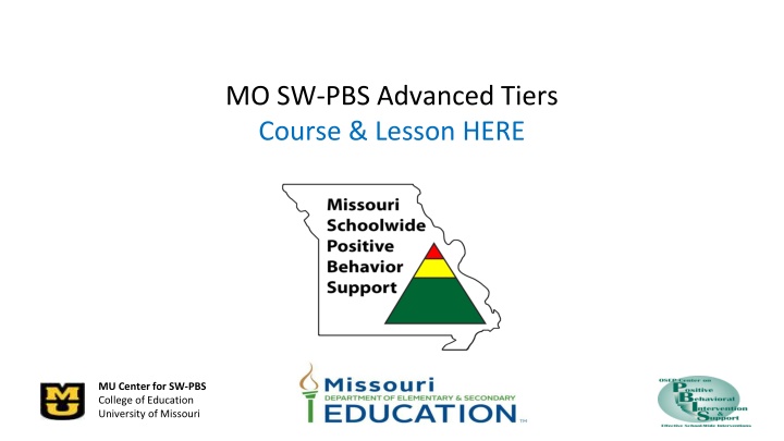 mo sw pbs advanced tiers course lesson here n.w