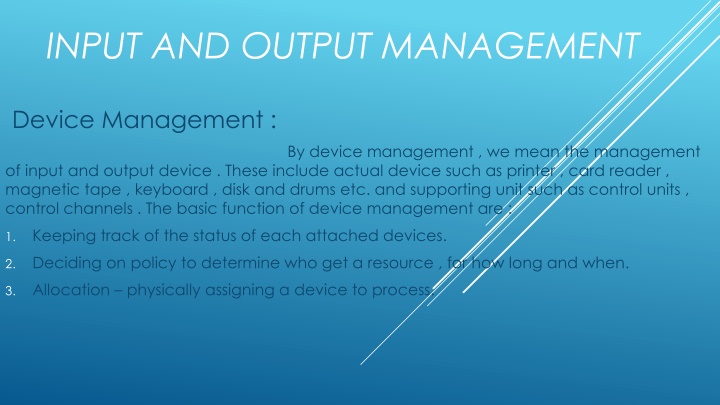 input and output management n.w