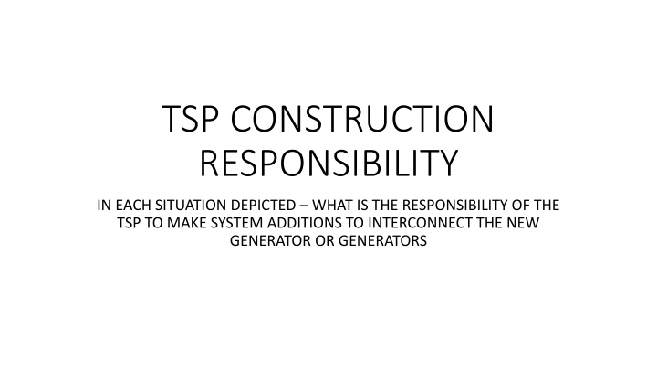 tsp construction responsibility n.w
