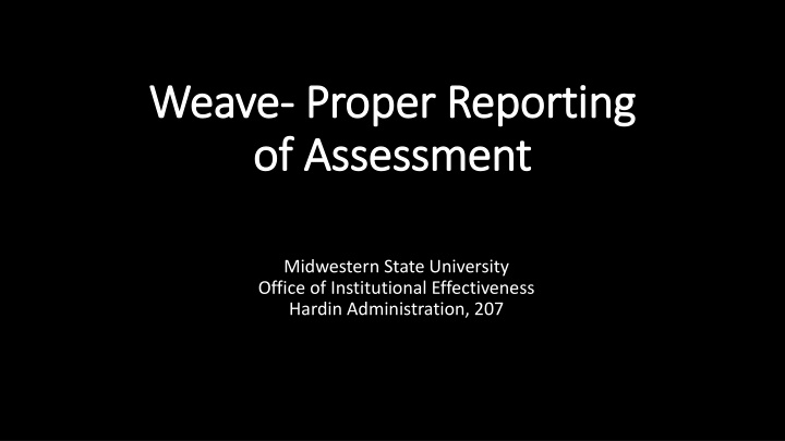 weave weave proper reporting proper reporting n.w