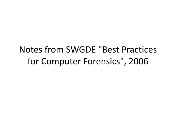 notes from swgde best practices for computer n.w