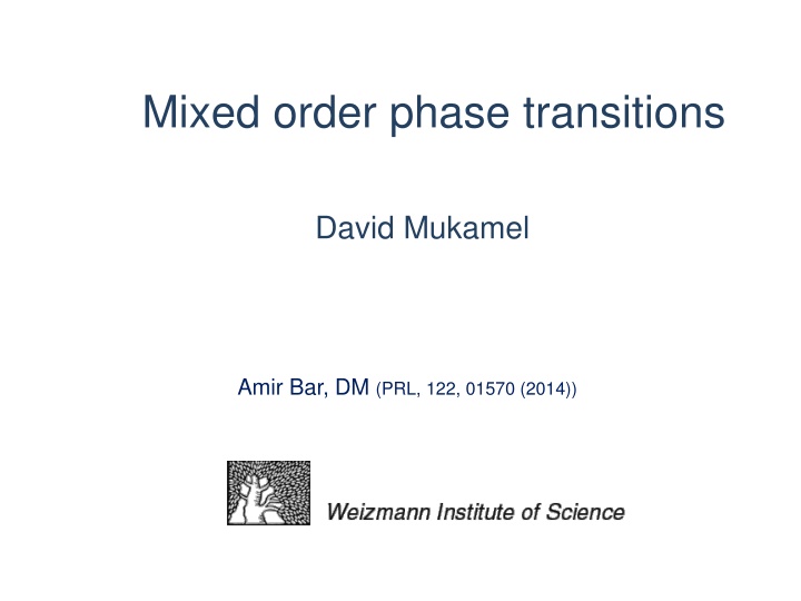 mixed order phase transitions n.w