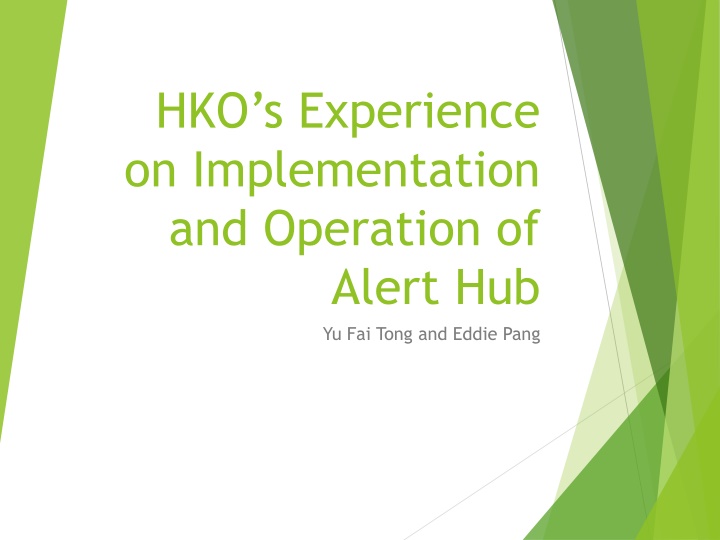 hko s experience on implementation and operation n.w