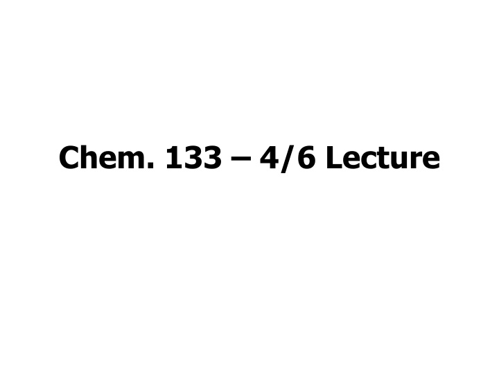 chem 133 4 6 lecture n.w