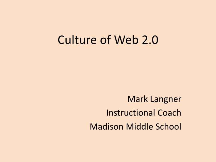 culture of web 2 0 n.w