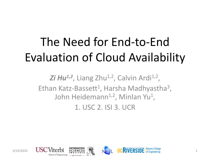 the need for end to end evaluation of cloud n.w