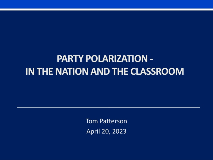 party polarization in the nation and the classroom n.w
