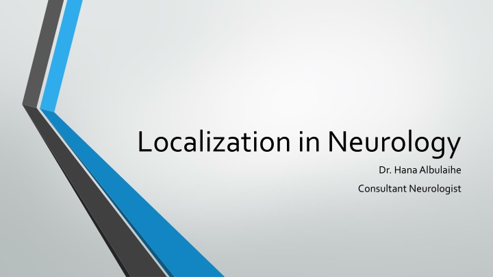 localization in neurology n.w