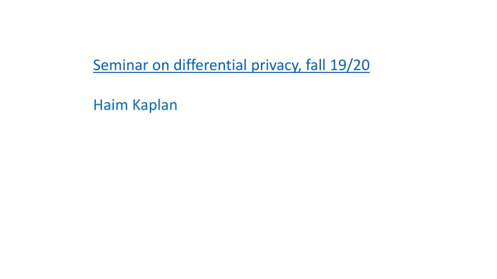 seminar on differential privacy fall 19 20 n.w