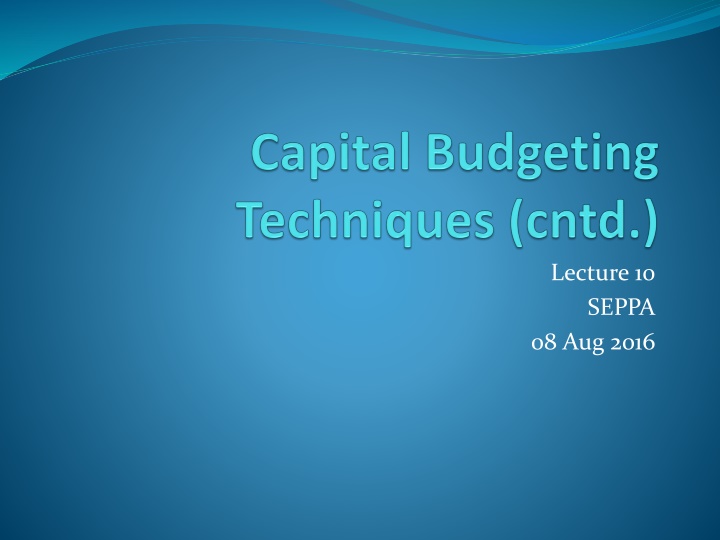 lecture 10 seppa 08 aug 2016 n.w