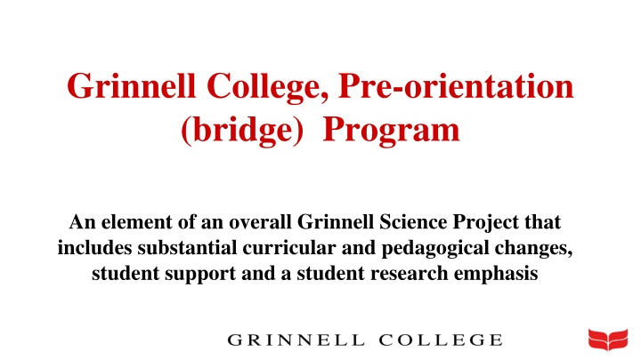 grinnell college pre orientation bridge program n.w